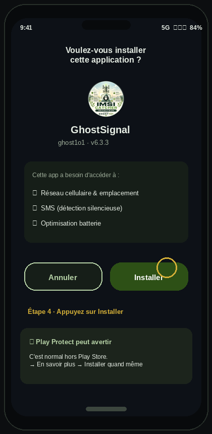 Étape 4 — Bouton Installer l'application GhostSignal